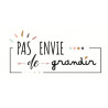 PAS ENVIE DE GRANDIR